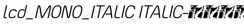 lcd_MONO_ITALIC ITALIC字体转换